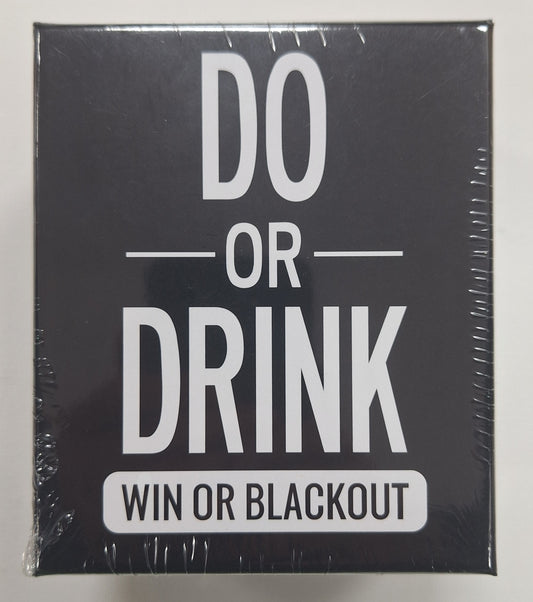 Do or Drink - Win or Blackout!