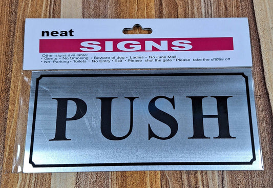 Black on Silver Push Metal Sign