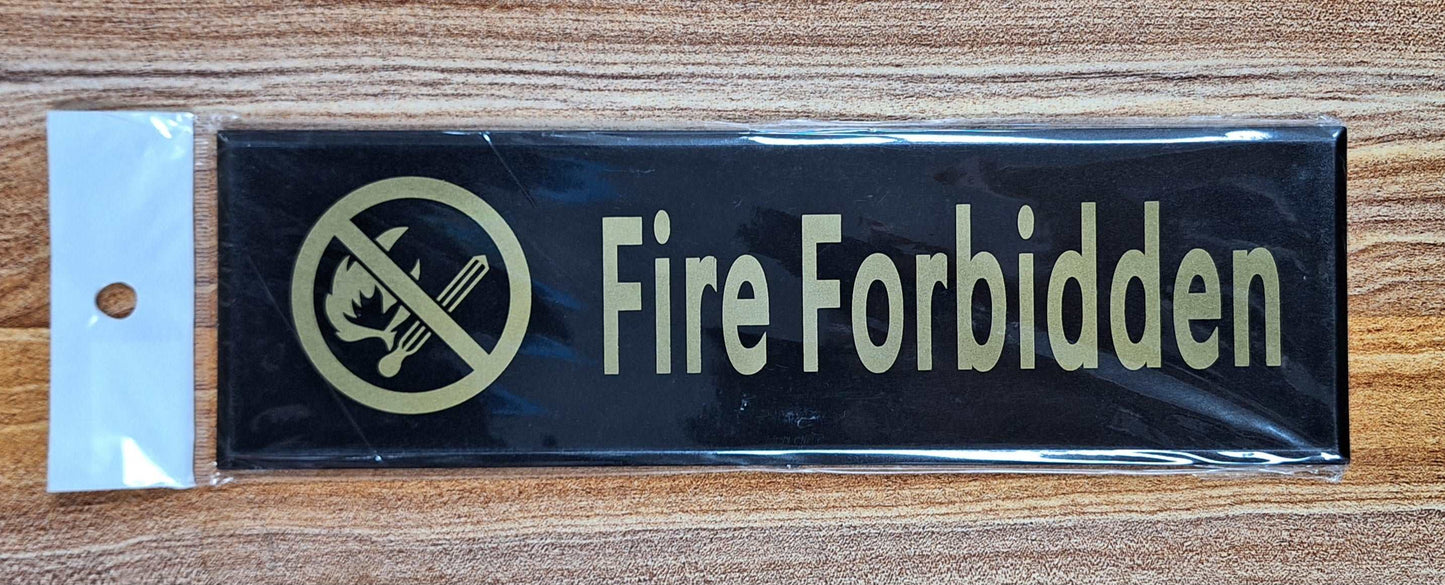 Fire Forbidden Sign