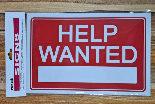 Help Wanted Sign