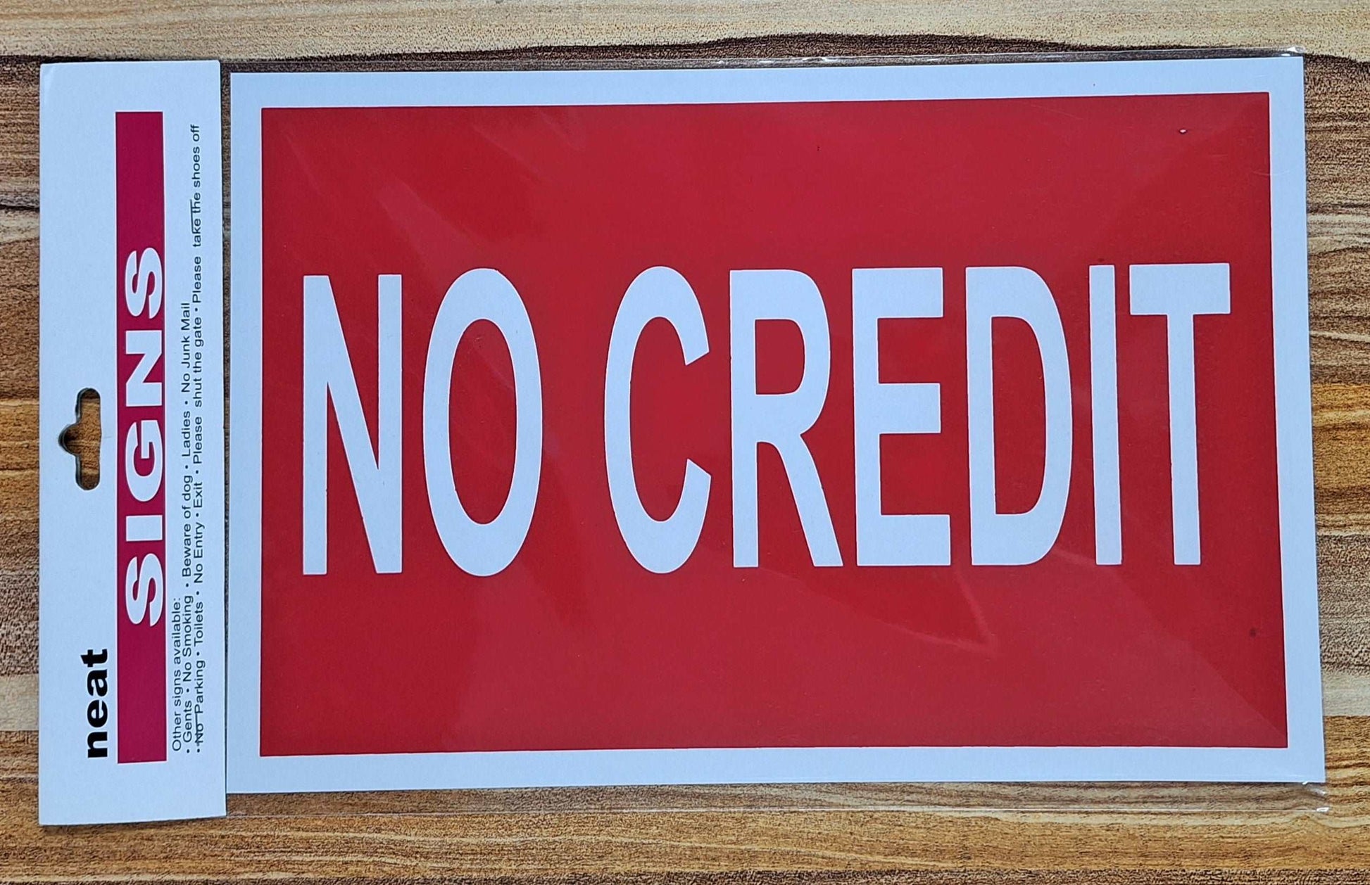 No Credit Sign