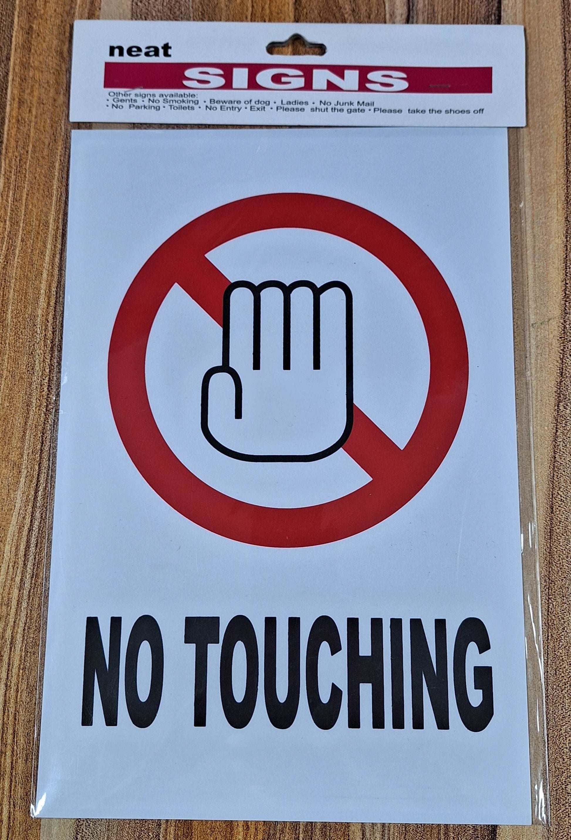 No Touching Sign