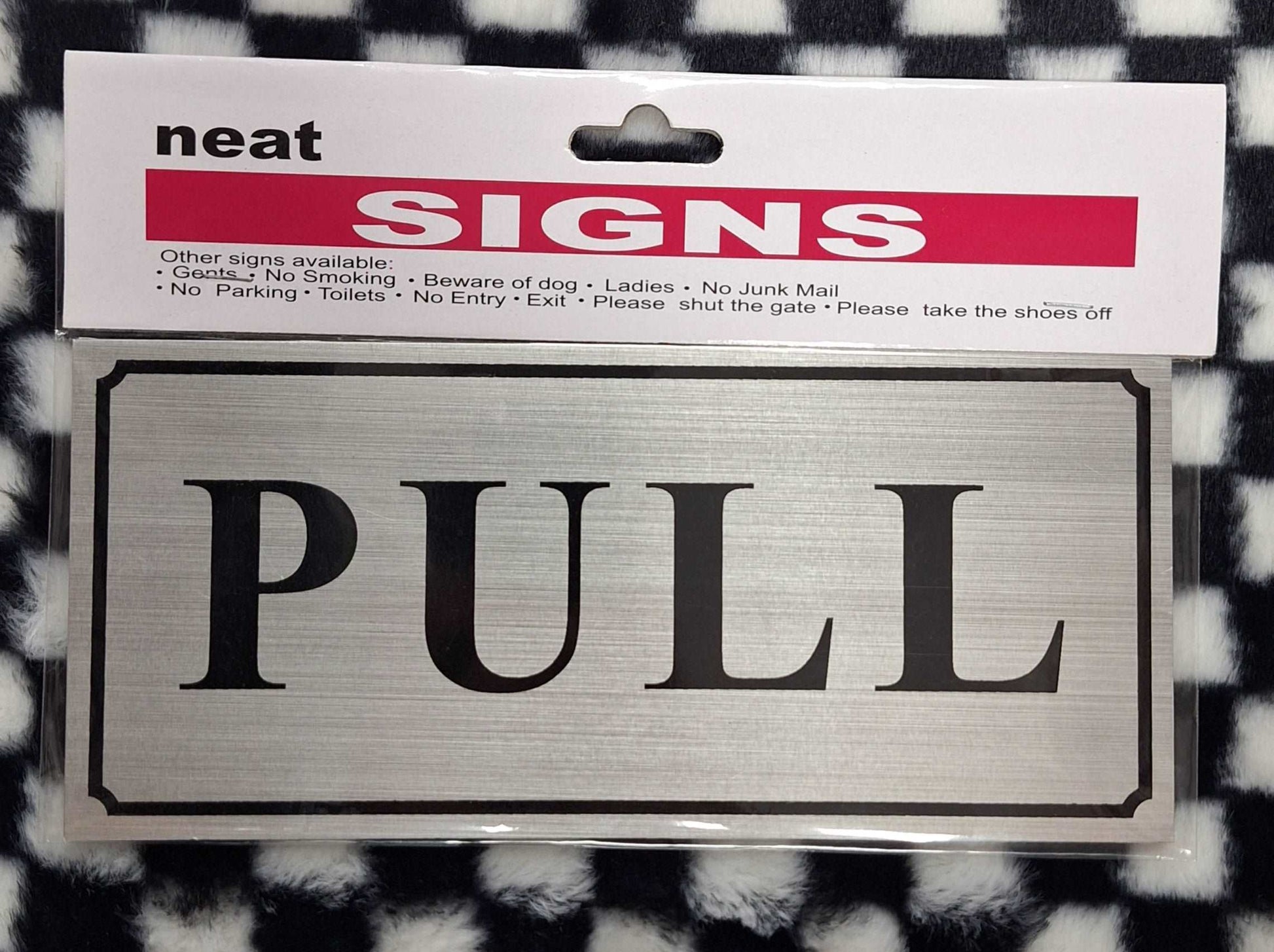 Pull Metal Sign