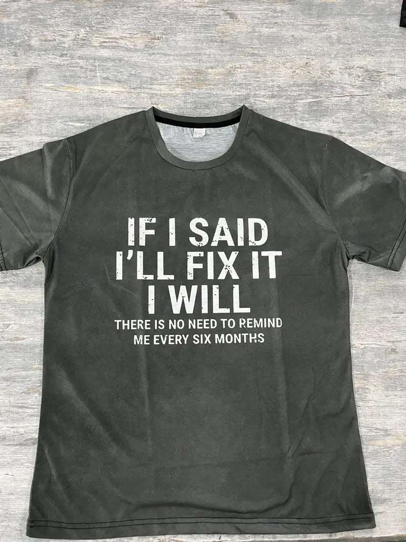 "If I Said I'll Fix It I Will" Print Retro Fashion Sports Tee